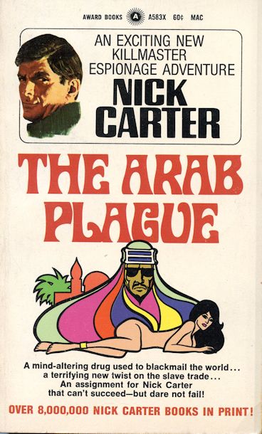 the arab plague, nick carter